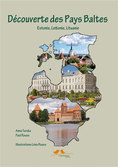 Découverte des pays baltes : Estonie, Lettonie, Lituanie