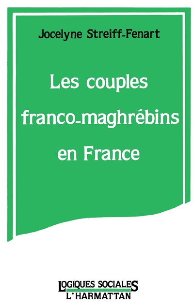 Les Couples franco-maghrébins en France