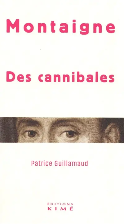 Des cannibales