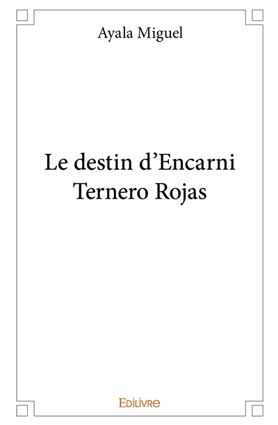 Le destin d'encarni ternero...