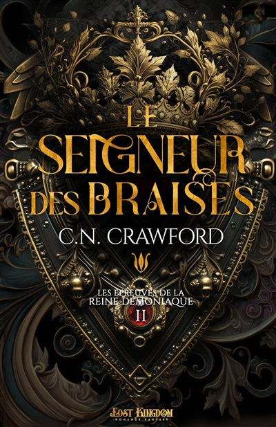Le Seigneur des Braises : Les épreuves de la Reine démoniaque 2