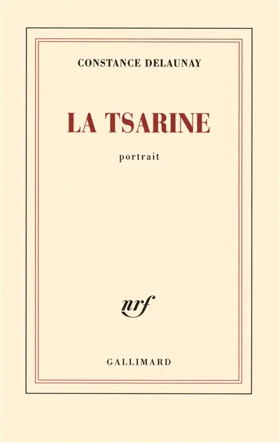 La tsarine : portrait