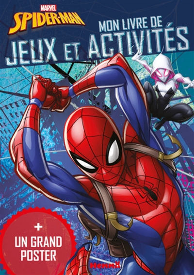 Spider-Man : mon livre de jeux et activités