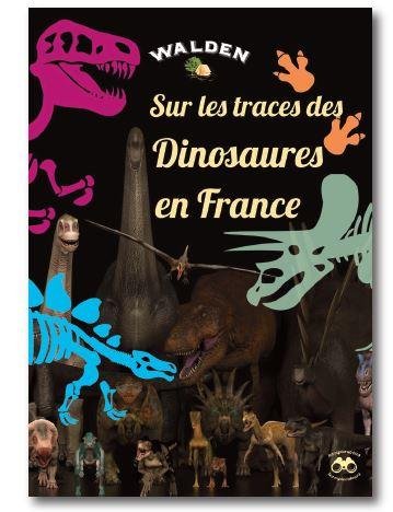 Sur les traces des dinosaures en France