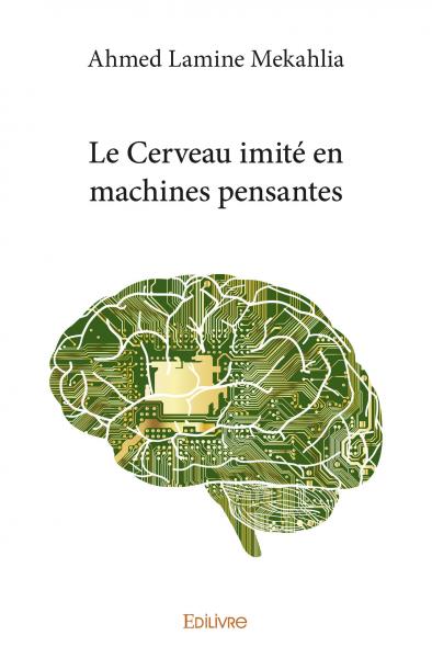 Le cerveau imité en...