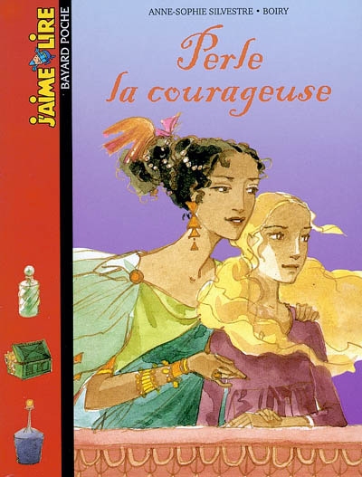 Perle la courageuse : la légende d'Amour et Psyché