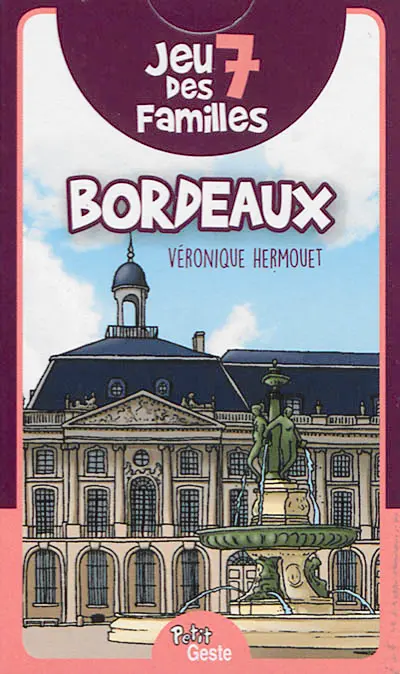 Jeu des 7 familles : Bordeaux