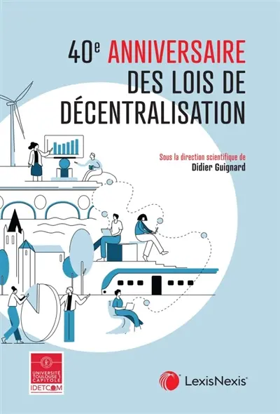 40e anniversaire des lois de décentralisation