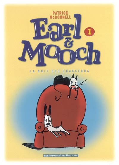 Earl et Mooch. Vol. 1. La nuit des chasseurs