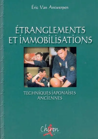 Etranglements et immobilisations : techniques japonaises anciennes (shime-wasa et gime-wasa)