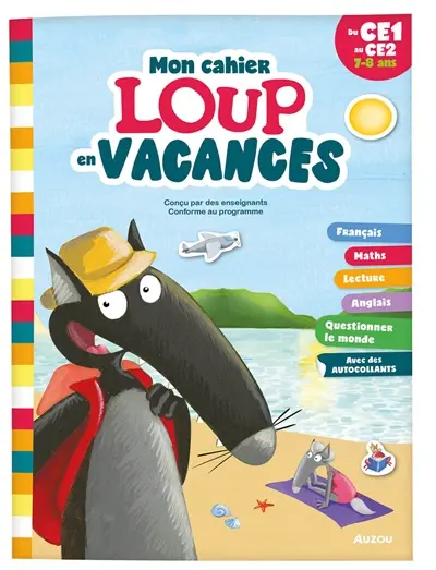 Je rentre en CE2 avec Loup : 7-8 ans
