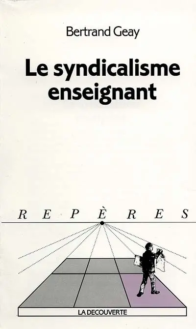 Le syndicalisme enseignant