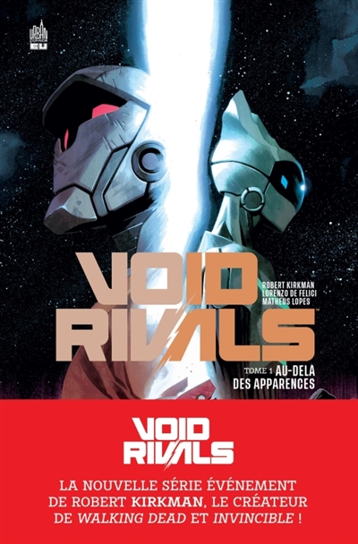 void rivals. vol. 1. au-dela des apparences
