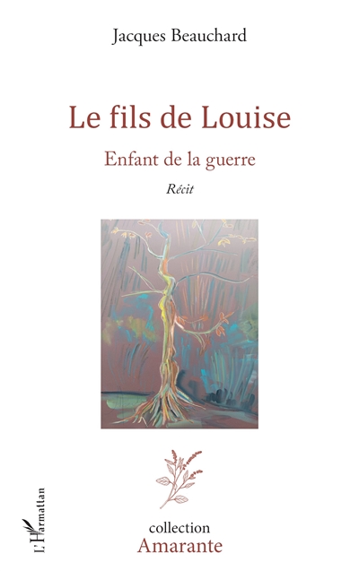 Le fils de Louise : enfant...
