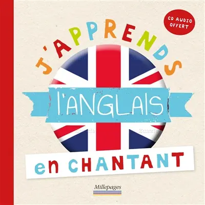 J'apprends l'anglais en chantant