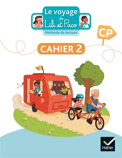 Le voyage de Lili et Paco : méthode de lecture, CP : cahier 2