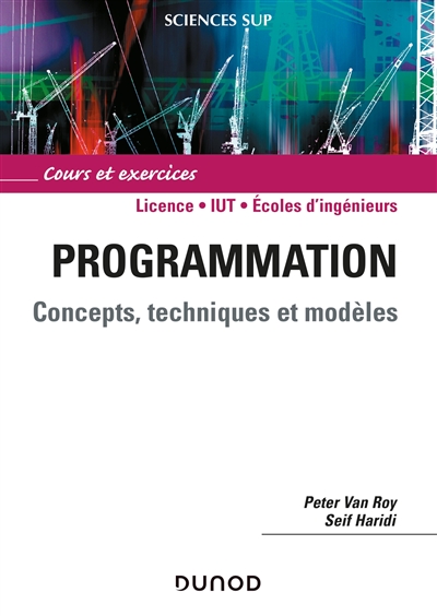 Programmation : concepts, techniques et modèles : cours et exercices