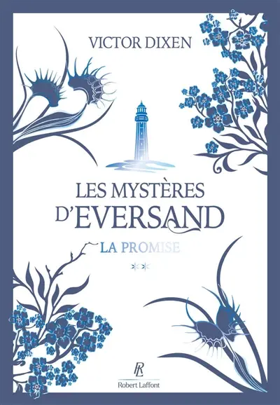 Les mystères d'Eversand. Vol. 2. La promise
