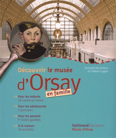 Découvrir le Musée d'Orsay en famille