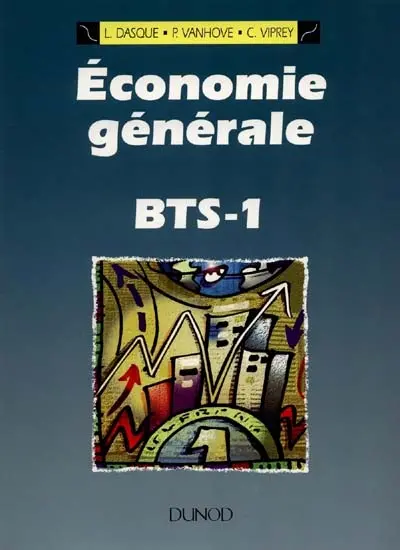 Economie générale, BTS 1
