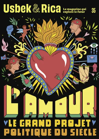 Usbek & Rica, n° 35. L'amour : le grand projet politique du siècle