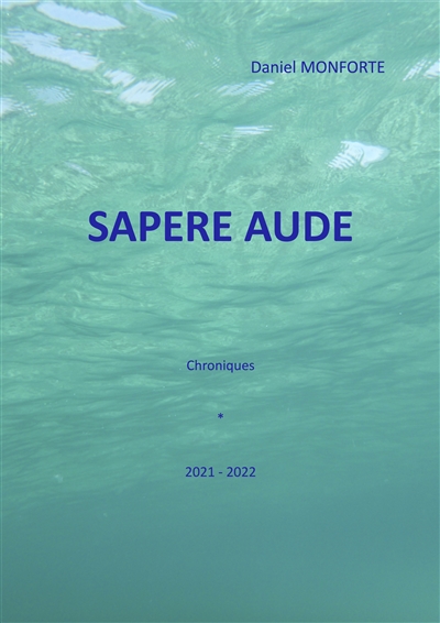 Sapere aude Vol. 1