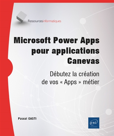 Microsoft Power Apps : débutez la création de vos Apps métier