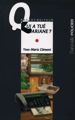 Qui a tué Ariane ?