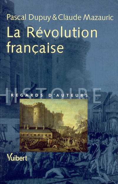 La Révolution française (1789-1799)