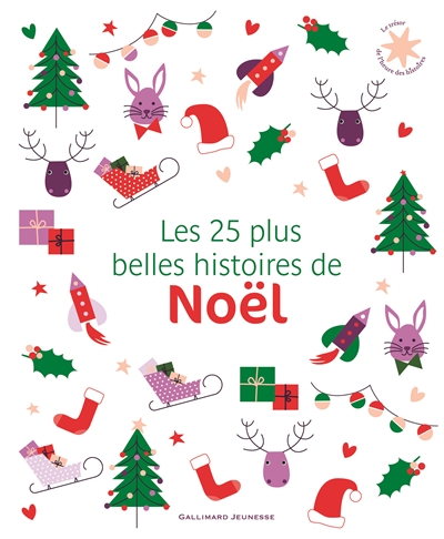 Les 25 plus belles histoires de Noël