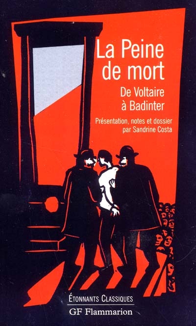 La peine de mort : de Voltaire à Badinter