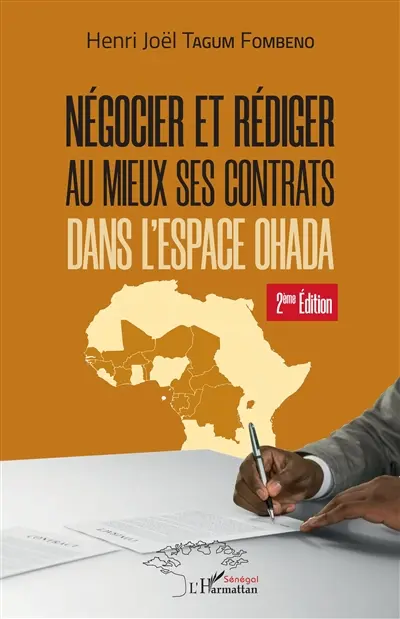 Négocier et rédiger au mieux ses contrats dans l'espace OHADA