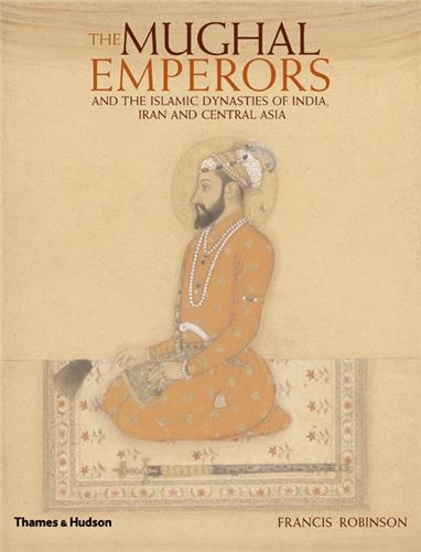 The Mughal Emperors and the...