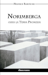 Norimberga ossia la Terra Promessa