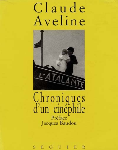 Chroniques d'un cinéphile : 1931-1939