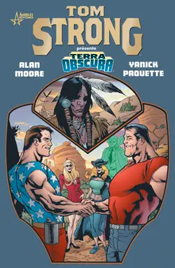 Tom Strong. Vol. 5. Tom Strong présente Terra Obscura