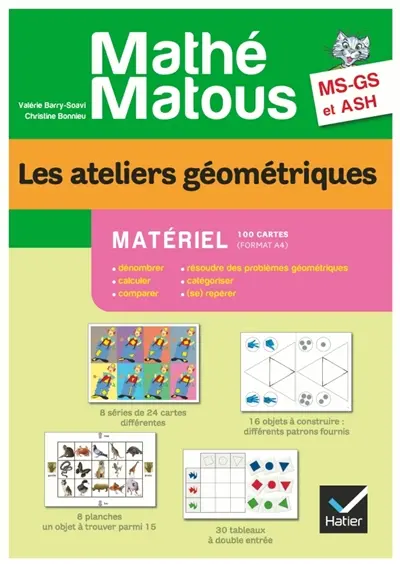 Les ateliers géométriques, MS, GS, ASH : matériel