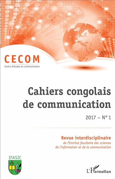Cahiers congolais de communication, n° 1(2017)