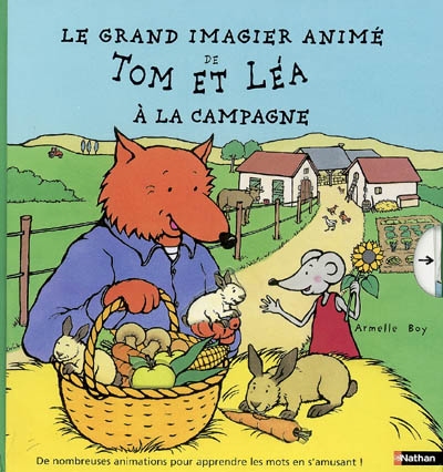 Le grand imagier animé de Tom et Léa à la campagne