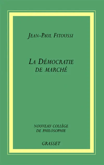 La démocratie et le marché