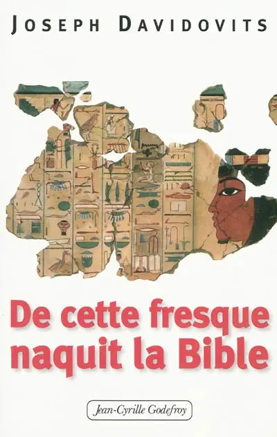 Et de cette fresque naquit la Bible
