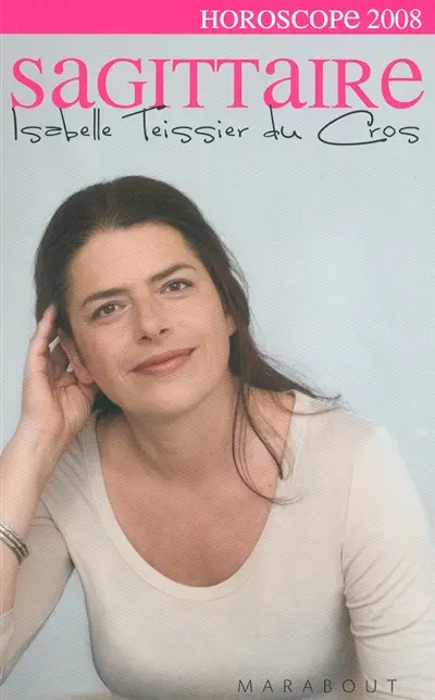 Sagittaire, 22 novembre-22 décembre : portrait astrologique, affinités avec les autres signes, vos enjeux en 2008