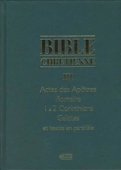 Bible chrétienne III 3