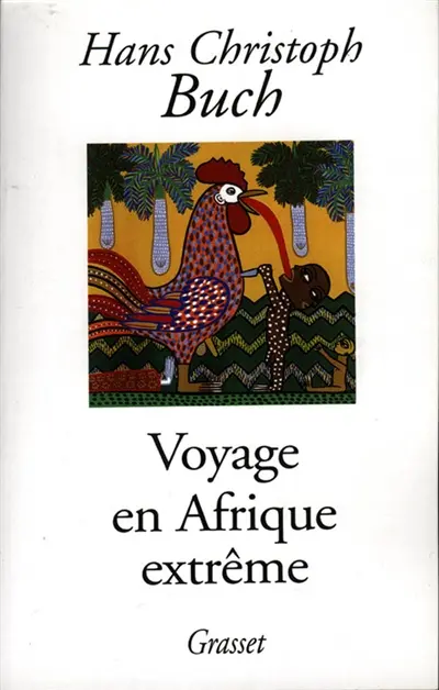 Voyage en Afrique extrême