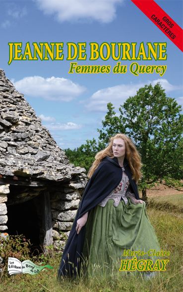 Jeanne de Bouriane : femmes du Quercy