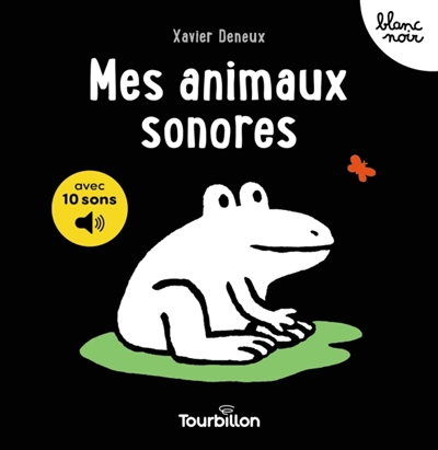 Mes animaux sonores : avec 10 sons