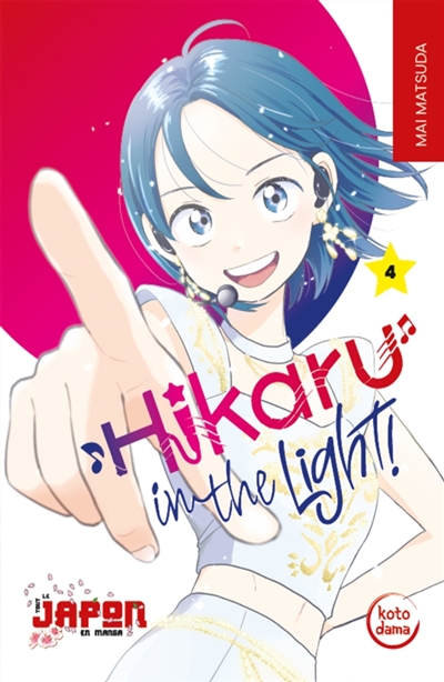 Hikaru in the light!, tome 4