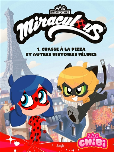 Miraculous chibi. Vol. 1....