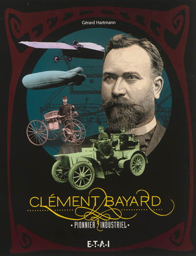 Clément-Bayard, pionnier industriel
