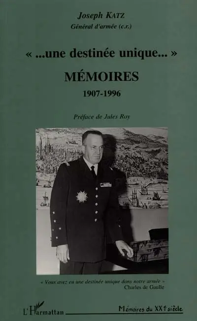 Mémoires (1907-1996) : une destinée unique